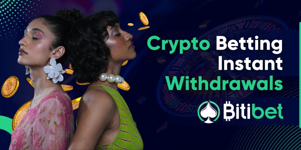 Crypto Betting Instant Withdrawals