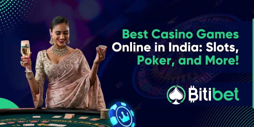 Best Casino Games Online in India: Slots, Poker, and More!