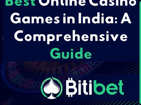 Best Online Casino Games in India: A Comprehensive Guide
