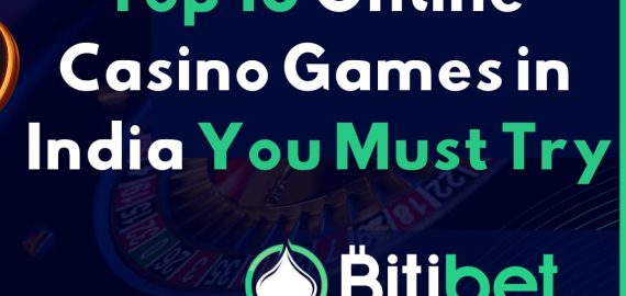 Top 10 Online Casino Games in India You Must Try