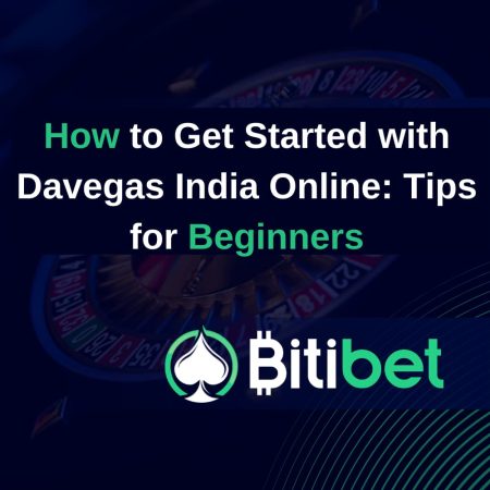 How to Get Started with Davegas India Online: Tips for Beginners