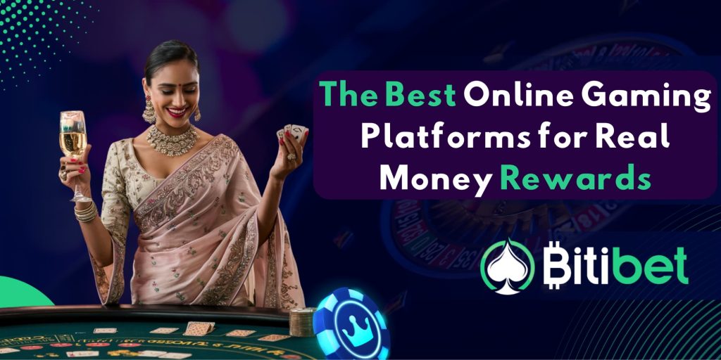 The Best Online Gaming Platforms for Real Money Rewards