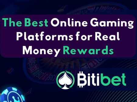 The Best Online Gaming Platforms for Real Money Rewards