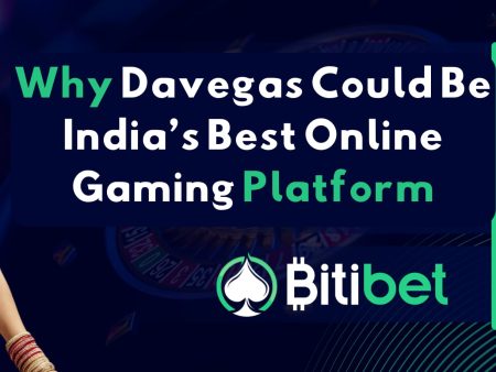 Why Davegas Could Be India’s Best Online Gaming Platform