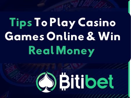 Tips To Play Casino Games Online & Win Real Money