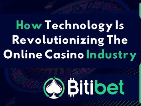 How Technology Is Revolutionizing The Online Casino Industry