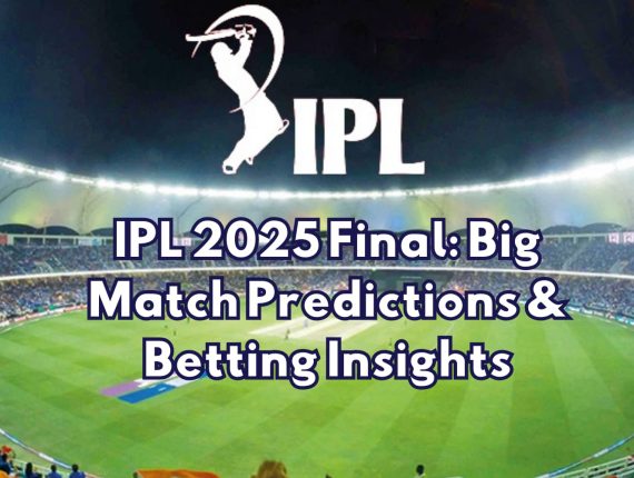 IPL 2025 Final: Big Match Predictions & Betting Insights