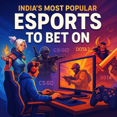 India’s Most Popular Esports to Bet On