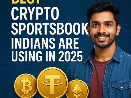 Best Crypto Sportsbooks Indians Are Using in 2025