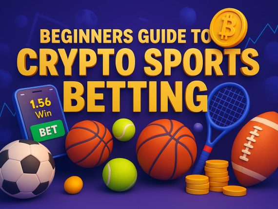 Beginners Guide to Crypto Sports Betting