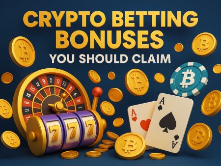 Crypto Betting Bonuses You Should Claim