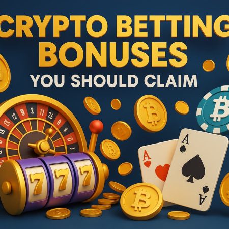 Crypto Betting Bonuses You Should Claim