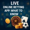 Live Online Betting App: What to Know